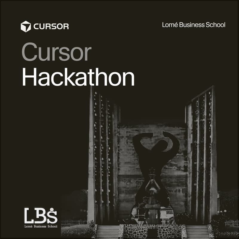 Cover Image for Cursor Togo Hackathon - Lomé Business School INTELO