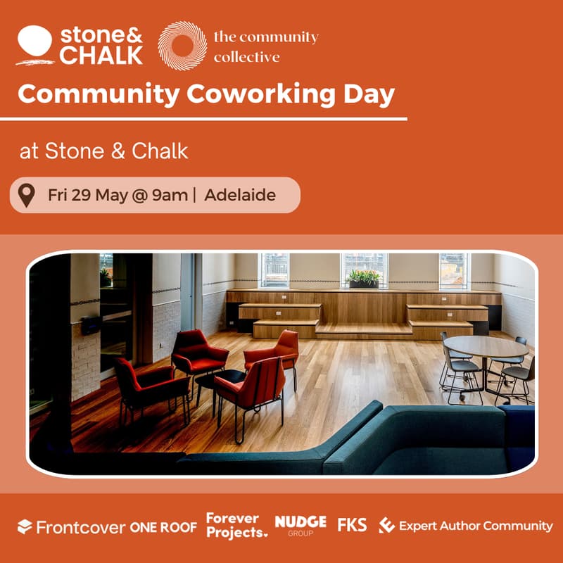 Cover Image for 🏵 Community Coworking Day @ Stone & Chalk Adelaide