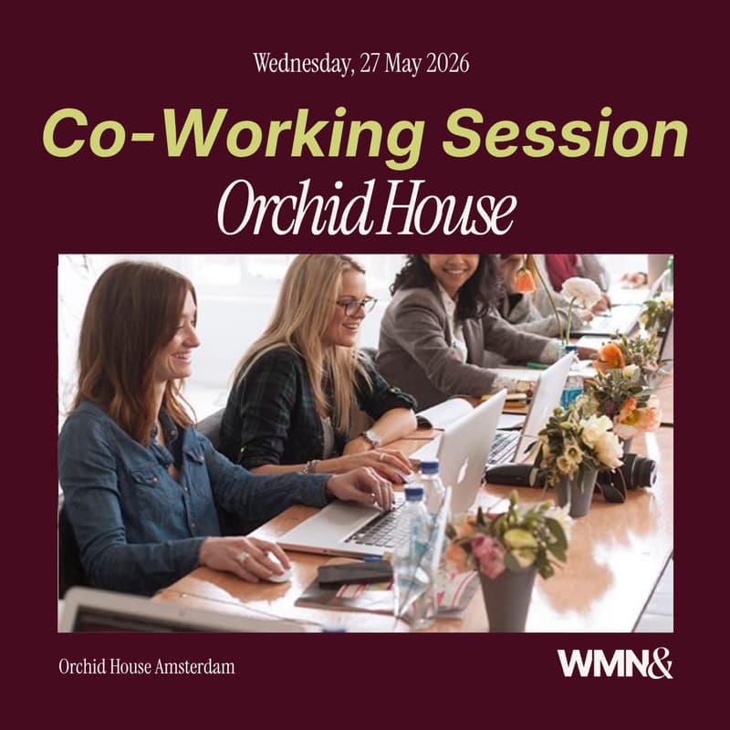 Cover Image for WMN& Co-Working Session at Orchid House