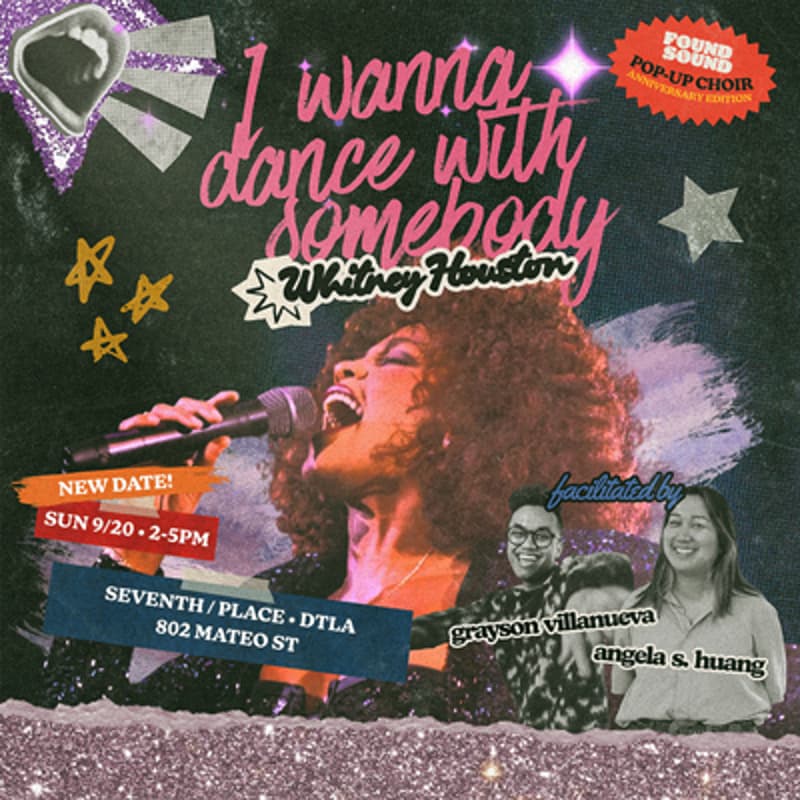 Cover Image for I Wanna Dance with Somebody (Whitney Houston) • Found Sound LA 🪩🌈 Pop-Up Choir