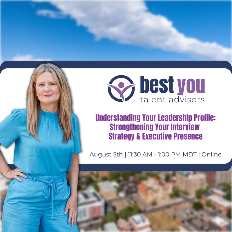 Cover Image for Understanding Your Leadership Profile: Strengthening Your Interview Strategy & Executive Presence