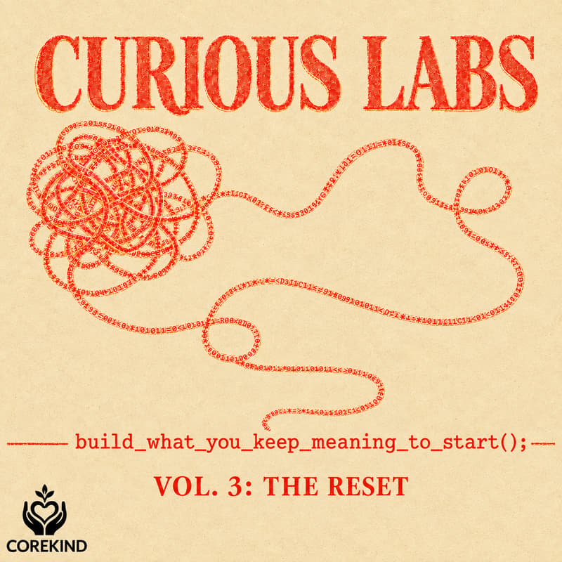 Cover Image for Curious Labs Vol. 3: The Reset