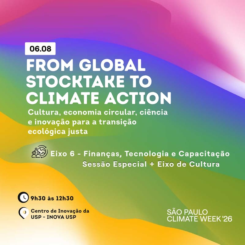 Cover Image for From Global Stocktake to Climate Action | cultura, ciência, inovação e economia circular para a transformação ecológica justa