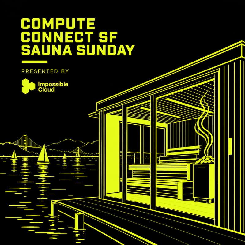 Cover Image for Sauna Sunday for AI compute buyers & suppliers, a Compute Connect experience