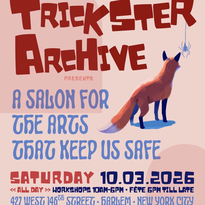Cover Image for Trickster Archive Presents: A Salon for Art that Keeps Us Safe