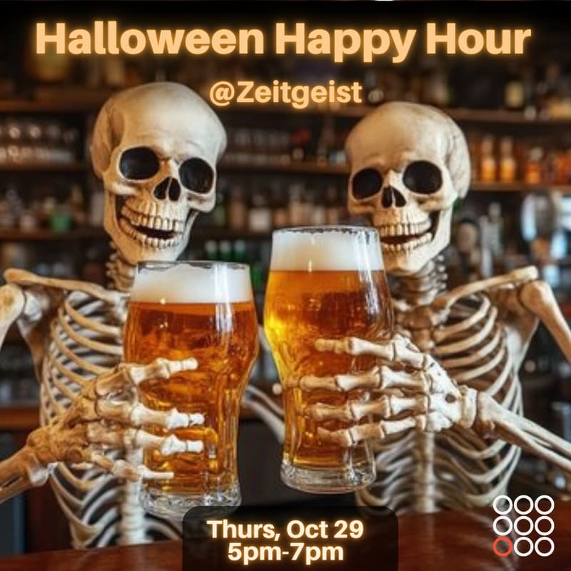Cover Image for 9Zero Halloween Happy Hour at Zeitgeist🎃