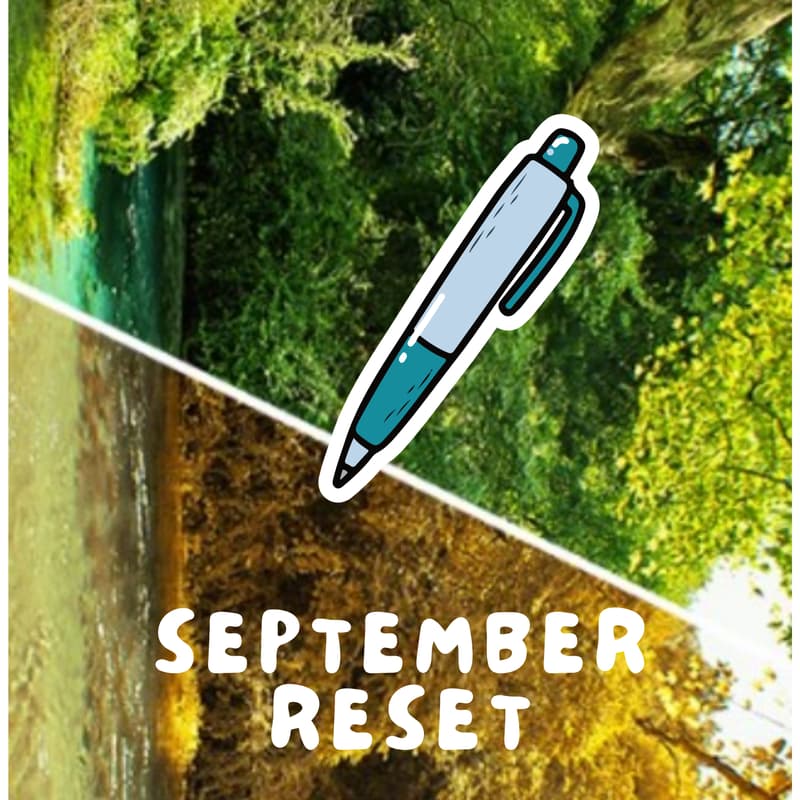 Cover Image for September Reset: Goal Setting + Time to Write