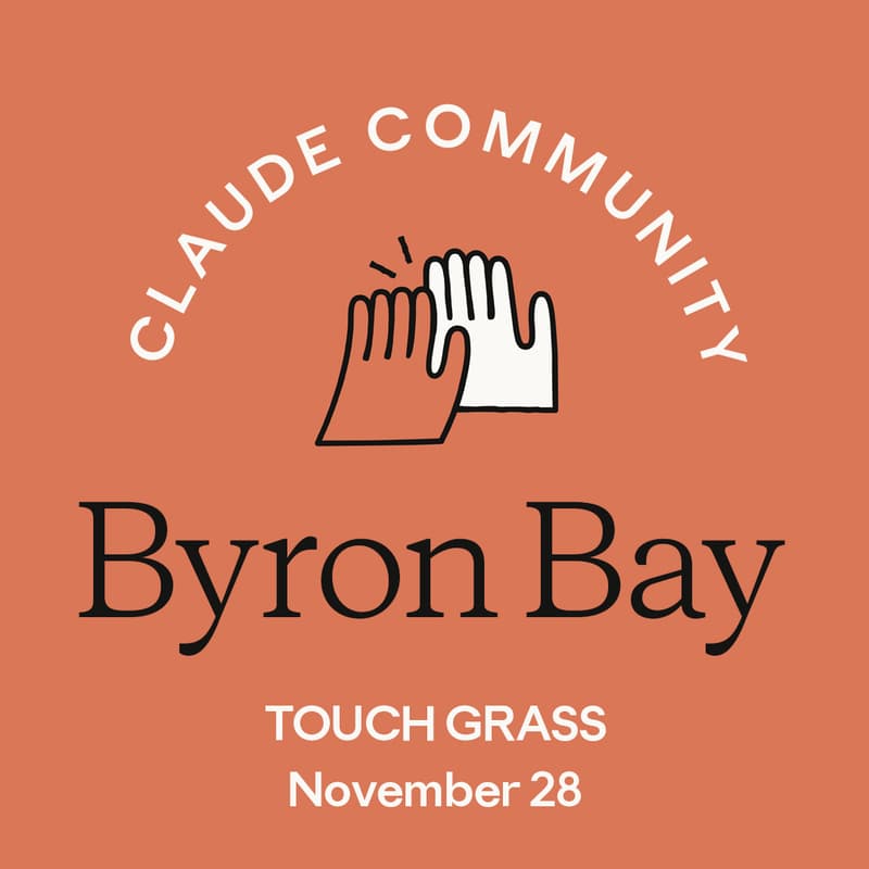 Cover Image for Byron Bay | Claude Meetup - Touch Grass + Coffee @ The Farm