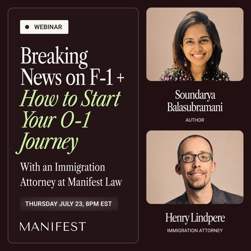 Cover Image for Breaking News on F-1 + How to Start Your O-1 Journey