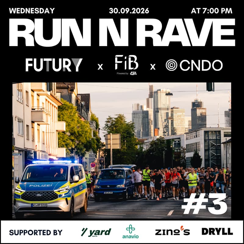 Cover Image for RUN N RAVE #3 | Futury x FiB x CNDO I 30.09.