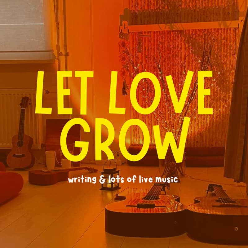 Cover Image for Let Love Grow ❤️