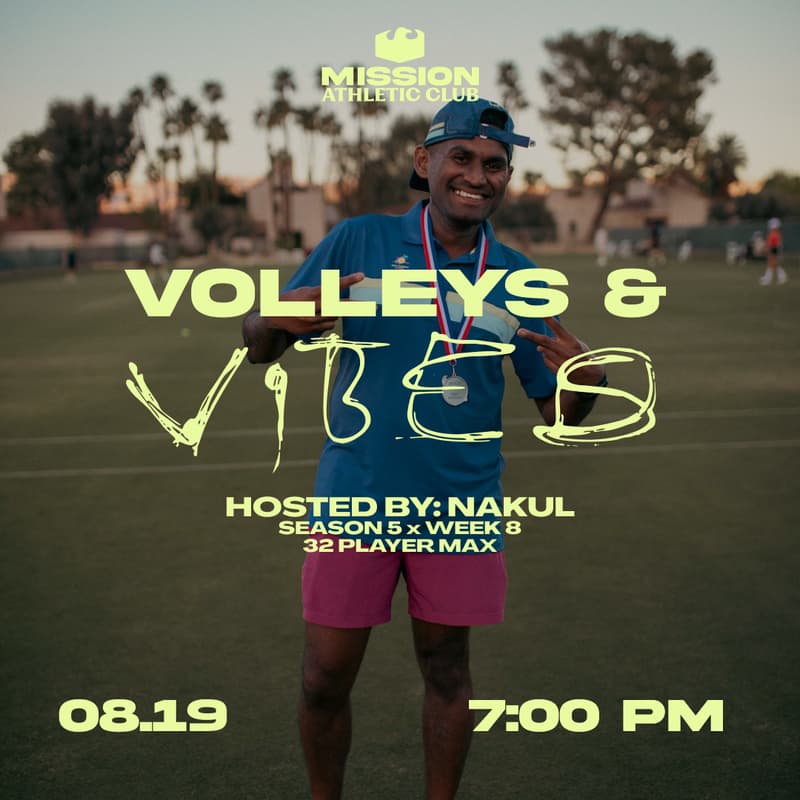 Cover Image for Volleys & Vibes Hosted by Nakul: SZN 6 x WEEK 8