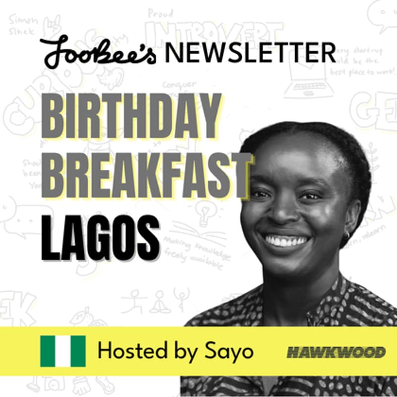 Cover Image for 🎂 JooBee's Newsletter Birthday Breakfast @Lagos