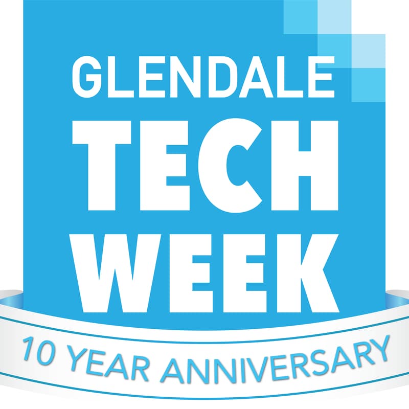 Cover Image for Building The Future: Glendale Tech Week's 10th Anniversary Event