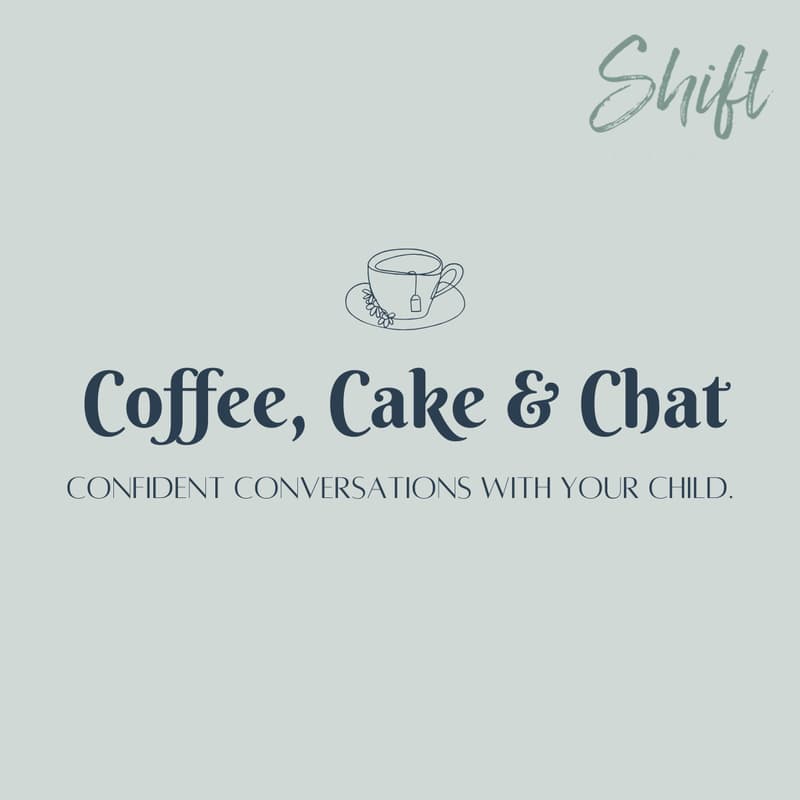 Cover Image for Coffee, Cake & Chat - Confident Conversations with Your Child: Puberty