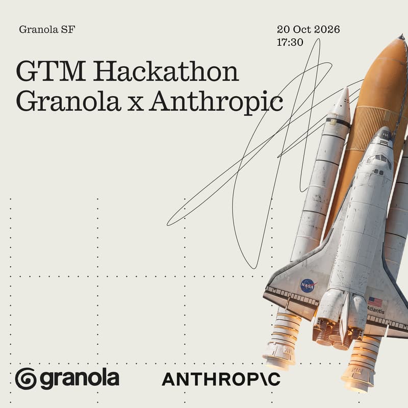 Cover Image for GTM Hackathon by Granola x Anthropic