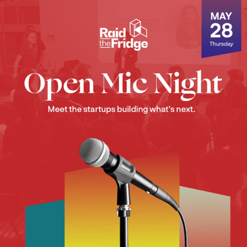 Cover Image for Raid The Fridge: Open Mic Night!