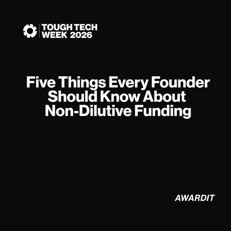 Cover Image for Five Things Every Founder Should Know About Non-Dilutive Funding