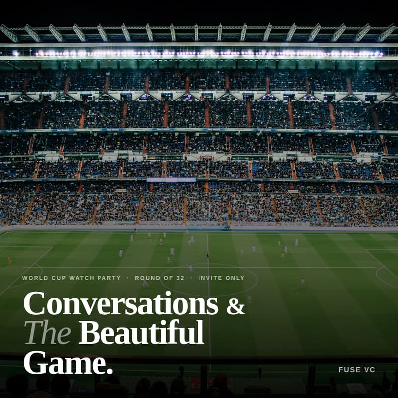 Cover Image for World Cup Watch Party Hosted by FUSE VC | Founders + VCs
