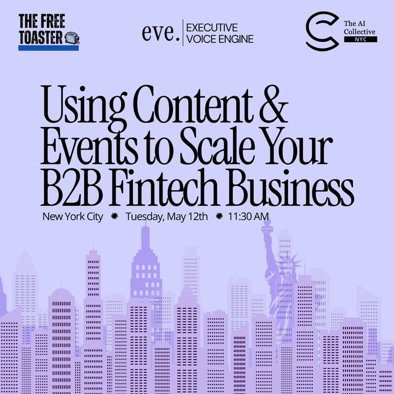Cover Image for B2B Fintech Founders Lunch: Using Content & Events to Scale