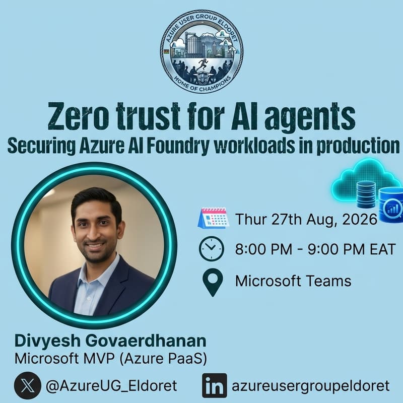 Cover Image for Zero trust for AI agents: Securing Azure AI Foundry workloads in production