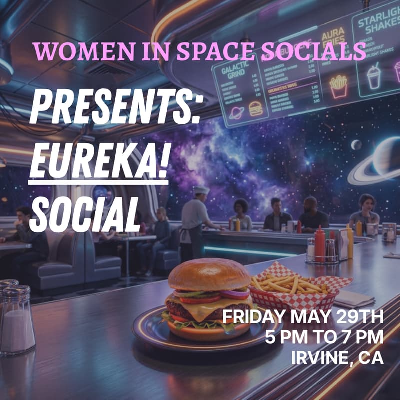 Cover Image for Women in Space Socials: Eureka!