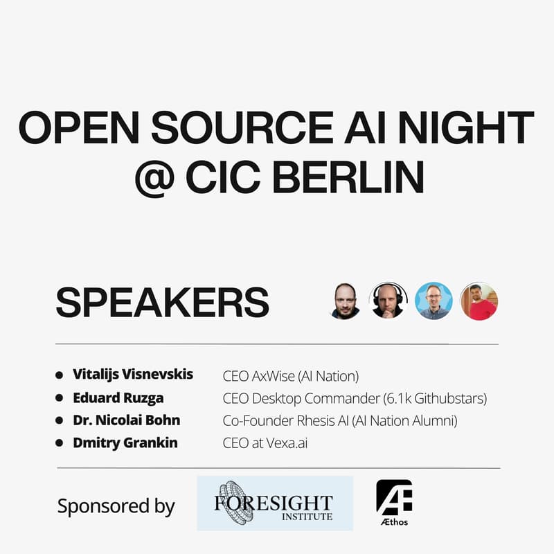 Cover Image for Open Source AI Night @ CIC Berlin Sponsored by: Aethos & Foresight