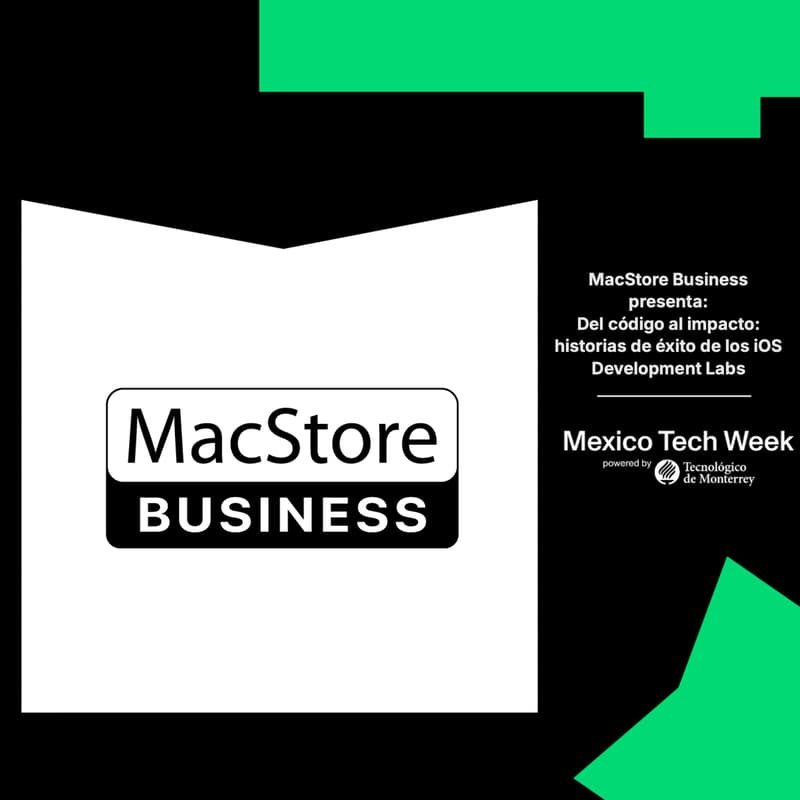 Cover Image for MacStore Business presenta | Del código al impacto: historias de éxito de los iOS Development Labs | Mesa redonda