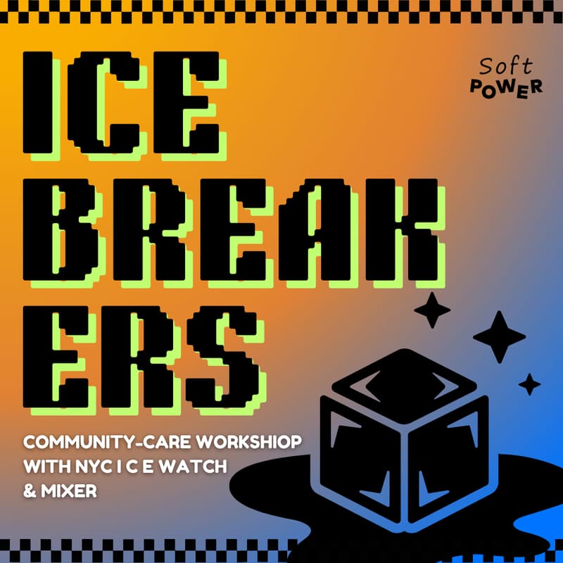 Cover Image for Ice Breakers | Community Care Workshop!