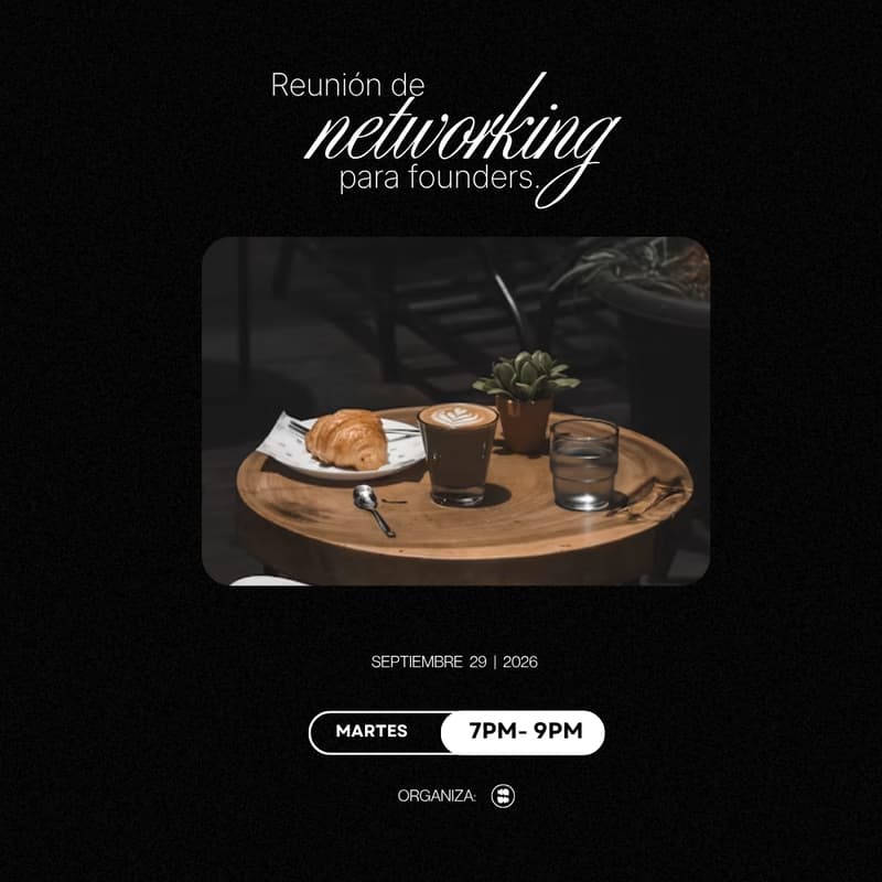 Cover Image for Reunión de Networking para founders - Septiembre