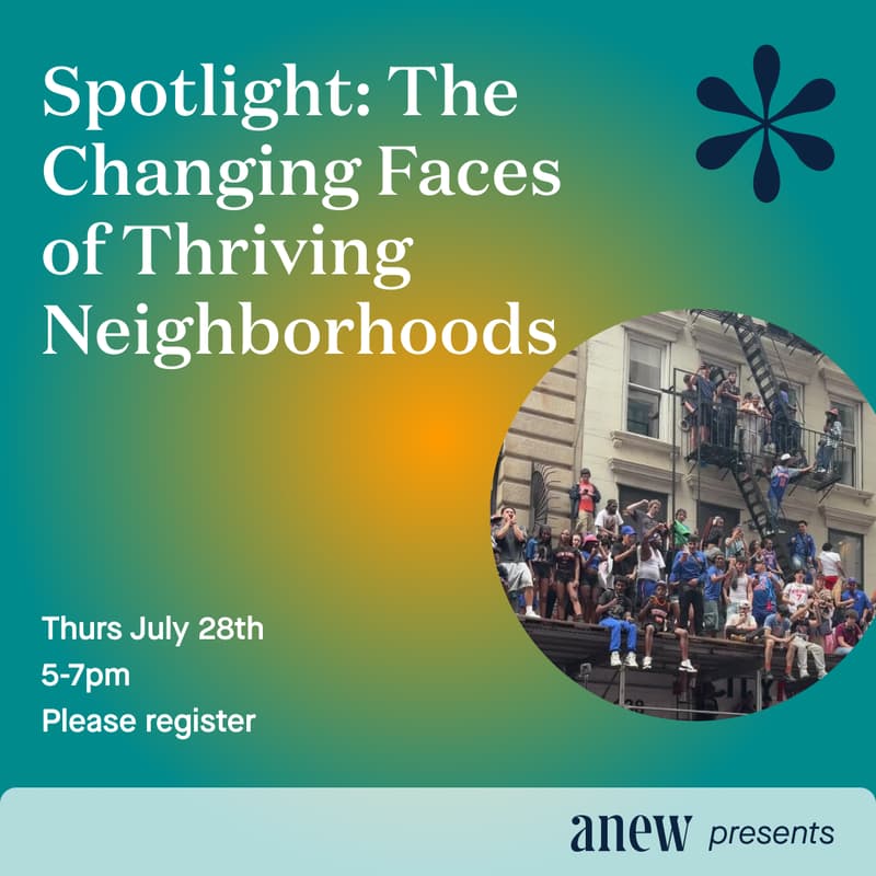 Cover Image for Spotlight: The Changing Faces of Thriving Neighborhoods