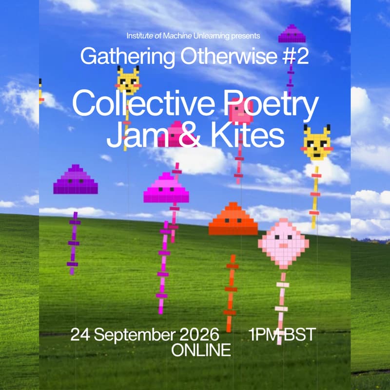 Cover Image for Gathering Otherwise #2: Collective Poetry Jam & Kites