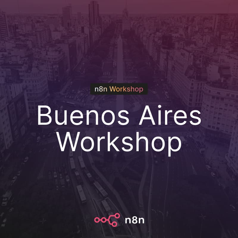 Cover Image for n8n Buenos Aires · Workshop: de idea a workflow