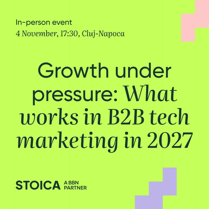 Cover Image for Growth under pressure: What works in B2B tech marketing in 2027