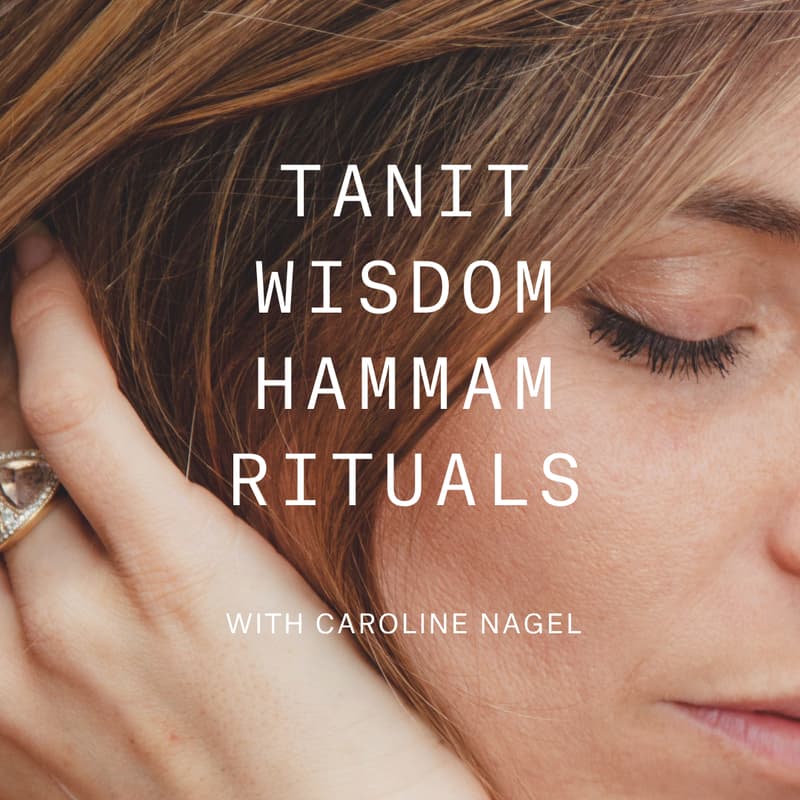 Cover Image for Tanit Wisdom Hammam Rituals by Caroline