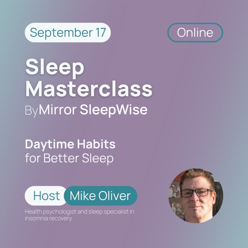 Cover Image for Sleep Masterclass | Daytime Habits for Better Sleep
