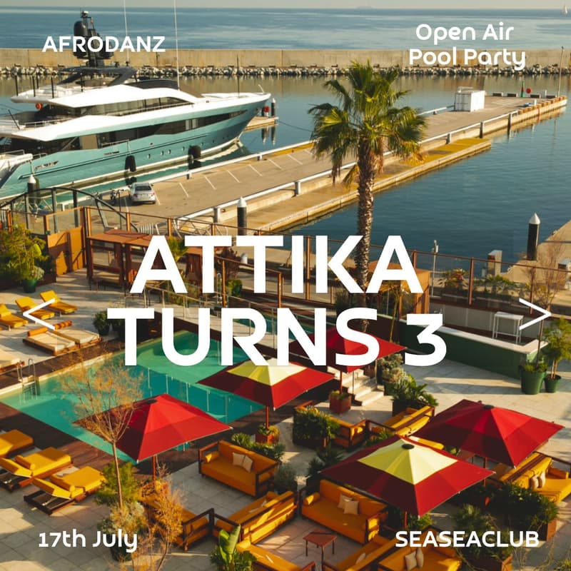 Cover Image for ATTIKA´s 3rd Birthday | AFRODANZ @ SEASEACLUB
