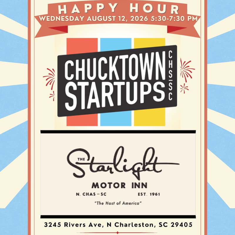 Cover Image for Chucktown Startups: August Happy Hour at The Pool House @Starlight Motor Inn