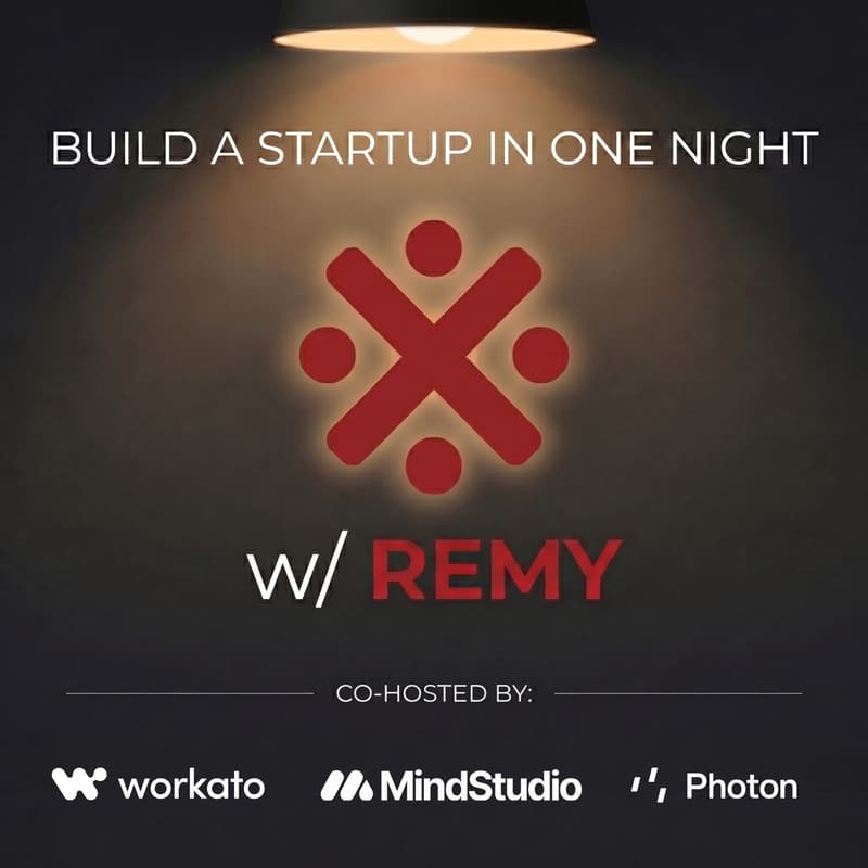 Cover Image for Build a Startup in One Night w/ Remy