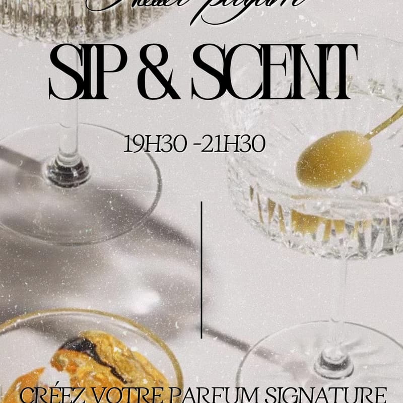 Cover Image for Sip & Scent — Atelier Parfum