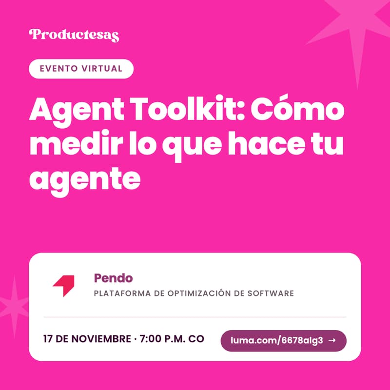 Cover Image for Power Up Noviembre: Agent Toolkit | Cómo medir lo que hace tu agente de AI
