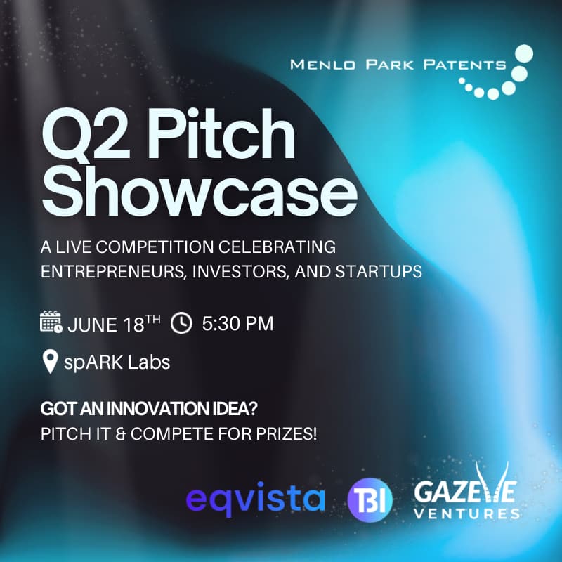 Cover Image for Menlo Park Patents - Q2 Pitch Showcase