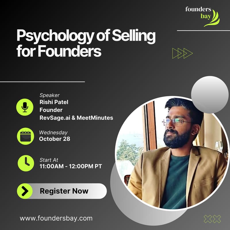 Cover Image for Founders Bay Virtual Workshop: Psychology of Selling for Founders