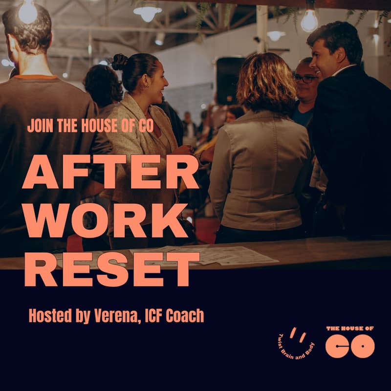 Cover Image for AFTER WORK RESET at House of Co