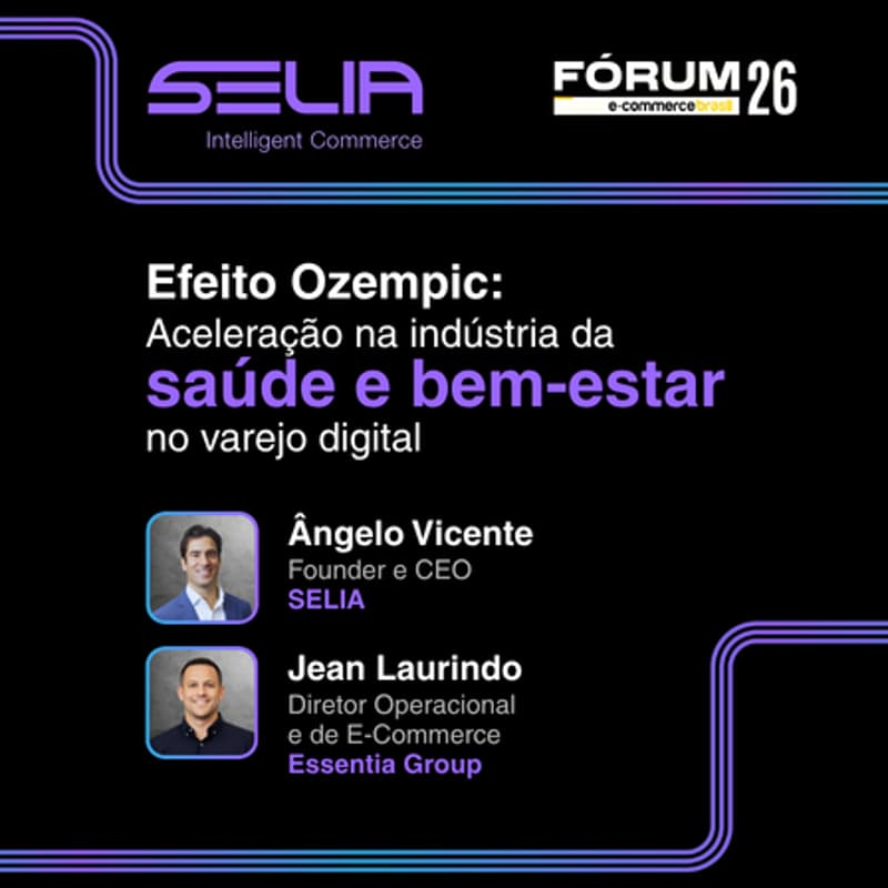 Cover Image for "Efeito Ozempic" (GLP-1): aceleração na indústria da saúde e bem-estar no varejo digital