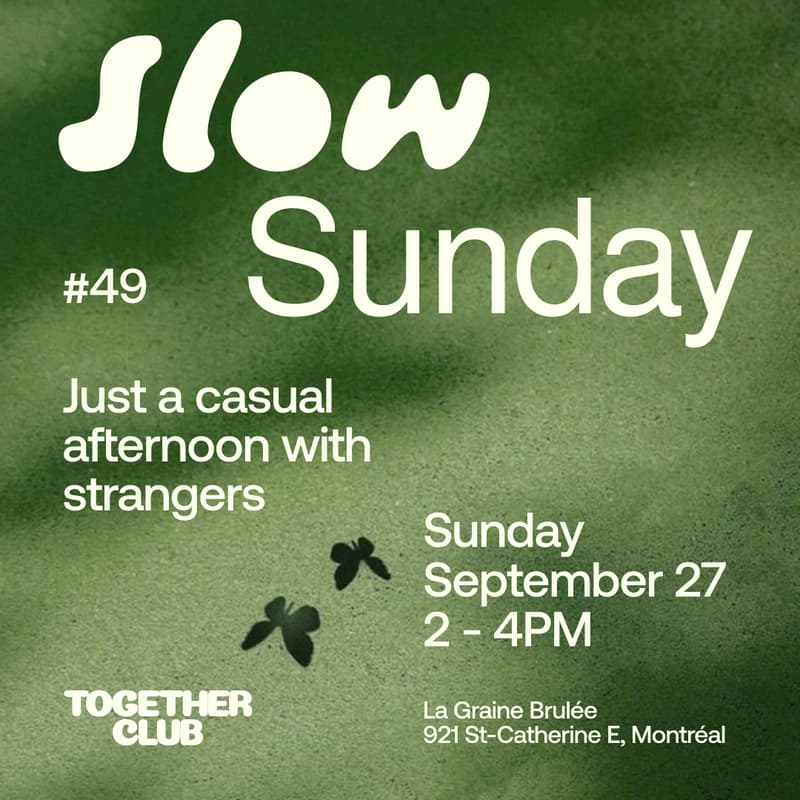 Cover Image for Slow Sunday *Montréal* #50 – La Graine Brûlée