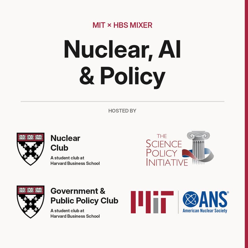 Cover Image for MIT x HBS Mixer - Nuclear Power: AI and Policy