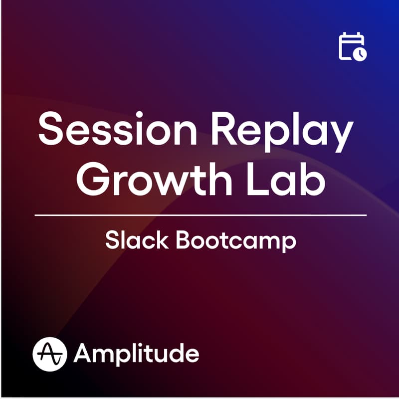 Cover Image for Amplitude Session Replay Growth Lab