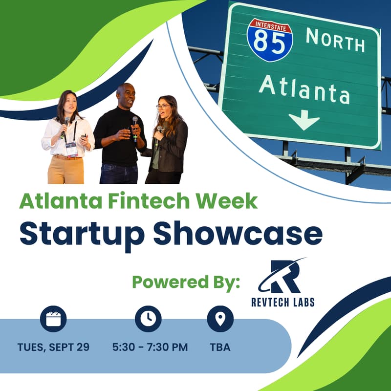 Cover Image for Fintech Startup Showcase for Atlanta Fintech Week Powered By RevTech Labs