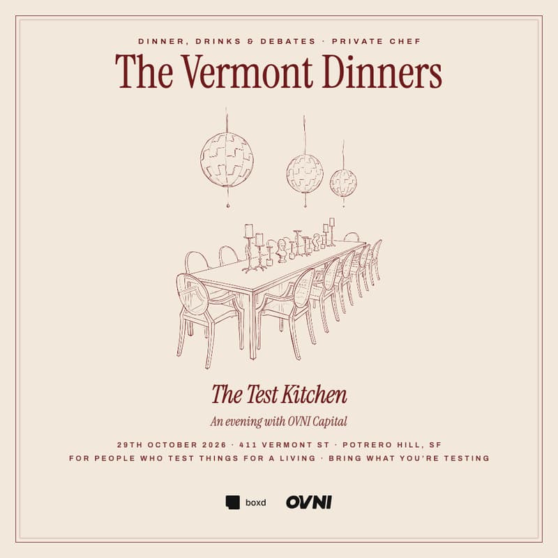 Cover Image for The Vermont Dinners: The Test Kitchen, with OVNI Capital